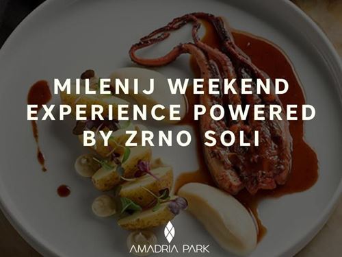 Milenij Weekend Experience powered by Zrno Soli